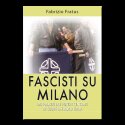 Fascisti su Milano